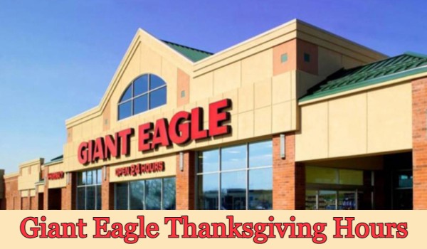 is-giant-eagle-open-thanksgiving-2023-grocery-pharmacy-store