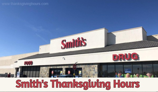 Smith's Thanksgiving Hours