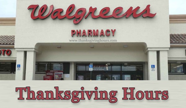 Is Walgreens Open on Thanksgiving